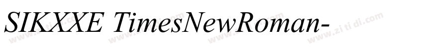SIKXXE TimesNewRoman字体转换